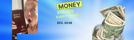 money answers everything bible verse